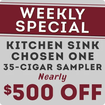 Weekly Special | Kitchen Sink Chosen One 35-Cigar Sampler | Nearly $500 OFF
