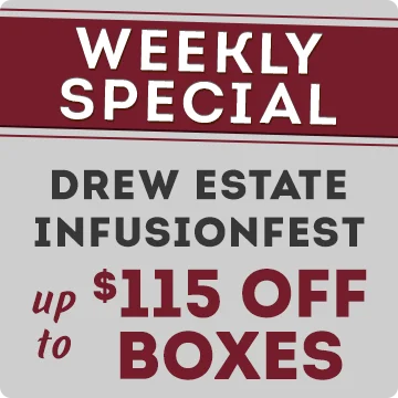 Weekly Special | Drew Estate Infusionfest | Up to $115 OFF Boxes! 