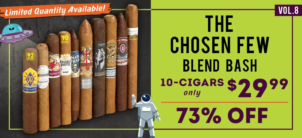 The Chosen Few Vol. 8 | Blend Bash | 10-Cigars Only $29.99 | 73% OFF 
