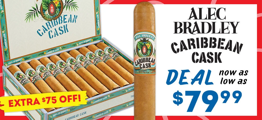 Extra $75 off Alec Bradley Caribbean Cask! 