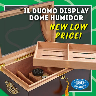 Il Duomo Display Dome Humidor NEW Low Price! | 150 Capacity