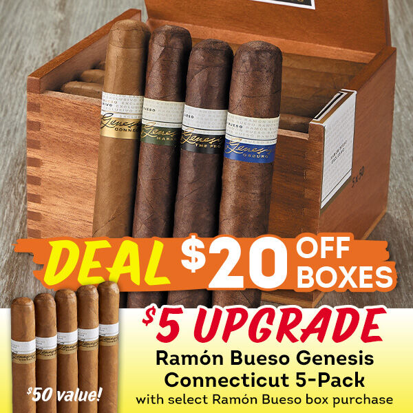 $5 Upgrade Ramon Bueso Genesis Connecticut 5-Pack with select Ramon Bueso box purchase | Deal $20 OFF Boxes