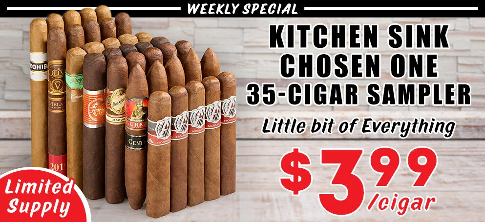 Weekly Special -Kitchen Sink Chosen One 35-Cigar Sampler | Little bit of everything | $3.99 per cigar | limited supply