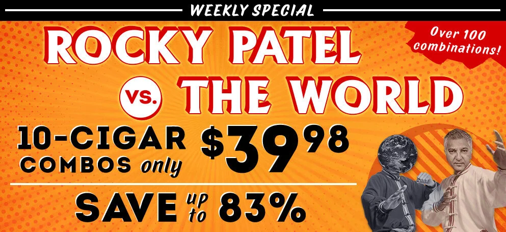 Rocky Patel vs. The World 10 Cigar Combos only $39.98 | Save up to 83% | Over 100 combinations
