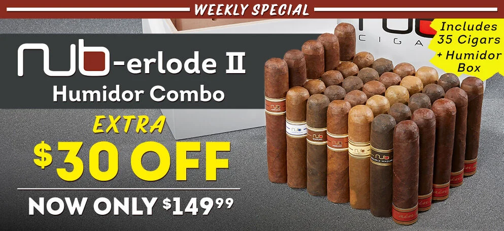 Weekly Special | NUB-erlode II Humidor Combo | Extra $30 OFF | Now only $149.99 | Includes 35 Cigars + Humidor Box 