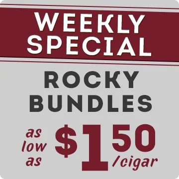 Weekly Special | Rocky Bundles as low as $1.50 a cigar