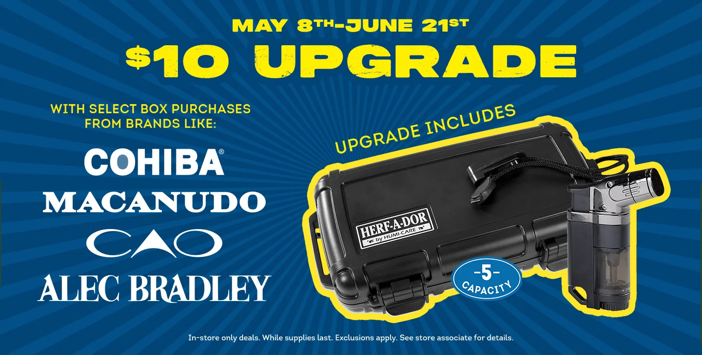 $10 Cigar Upgrade Event