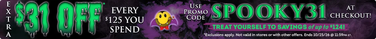 EXTRA $31 OFF Every $125 You spend Use Promo Code SPOOKY31 Treat Yourself to Savings of up toi $124! At Checkout | *Exclusions apply. Not valid in sotres or with other offers. Ends 10/25/26 @ 11:59 PM ET.