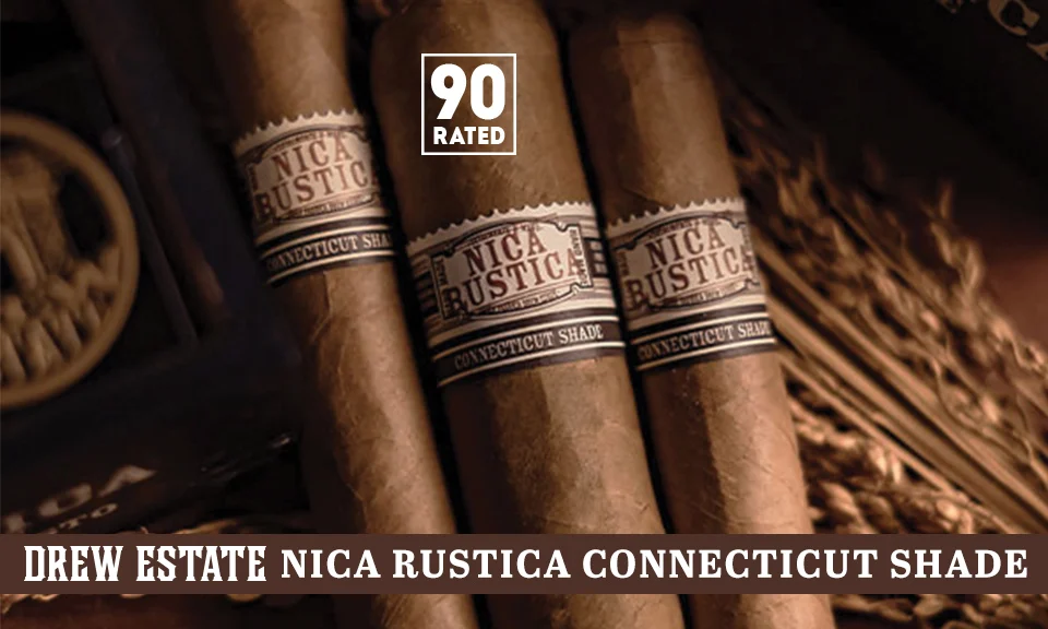 Nica Rustica Connecticut Shade | Sponsored by Drew Estate