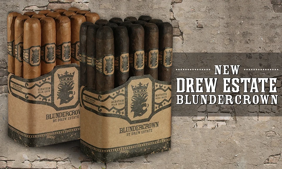 Blundercrown | Sponsored by Drew Estate