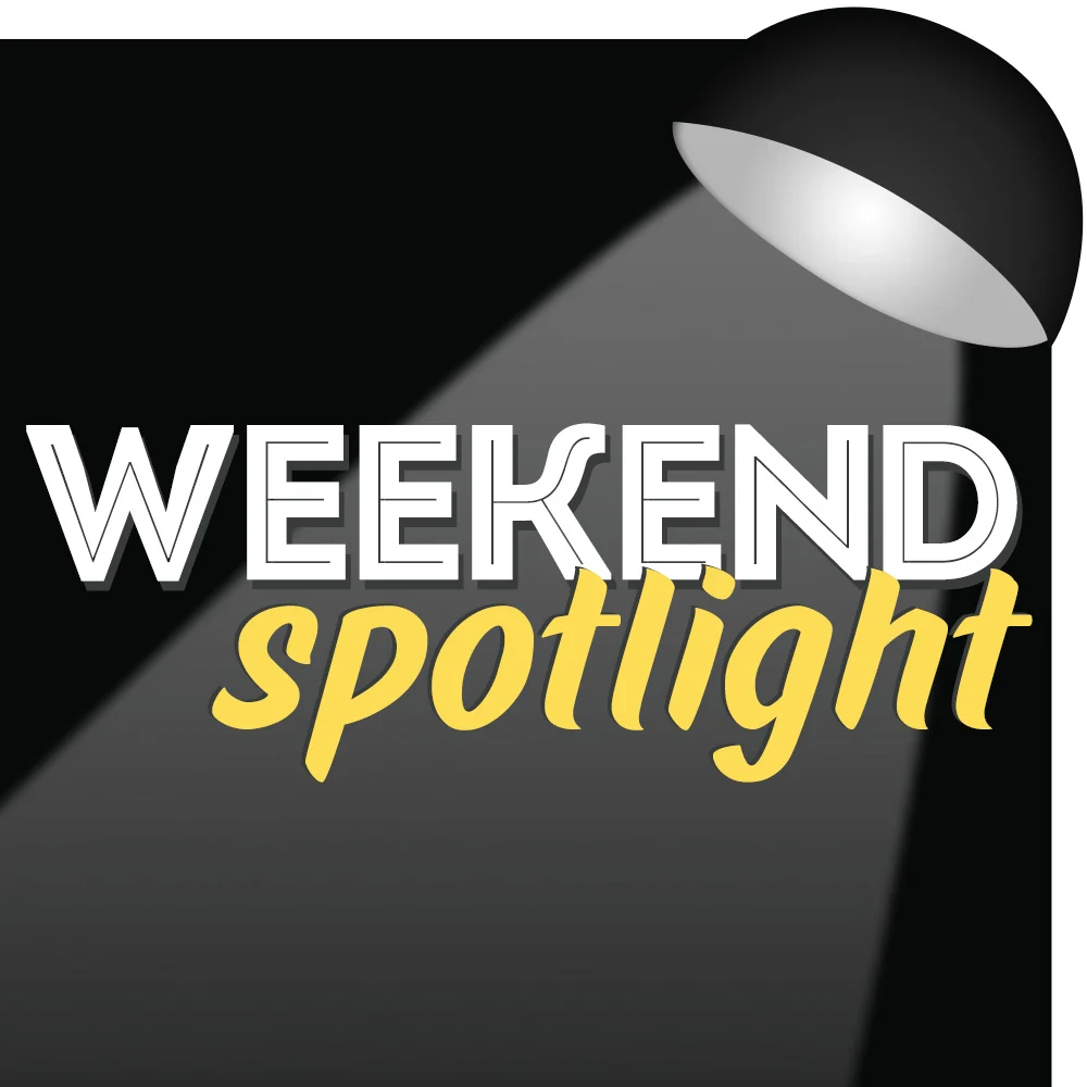 Go to Weekend Spotlight