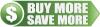 buy more save more